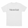 Malcolm Todd Unisex T Shirt White
